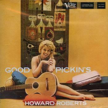 Howard Roberts: Good Pickin's [CD]