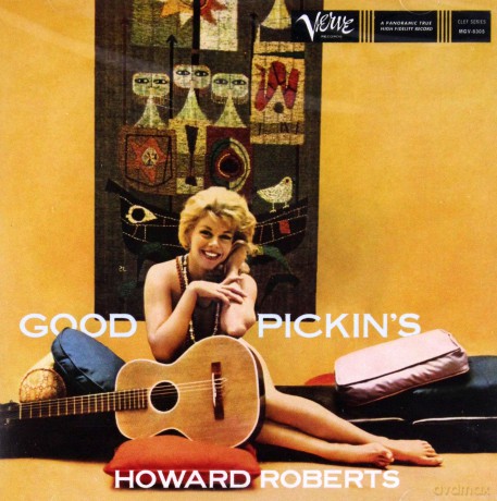 Howard Roberts: Good Pickin's [CD]