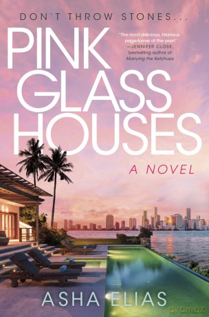 Pink Glass Houses - Asha Elias [KSIĄŻKA]