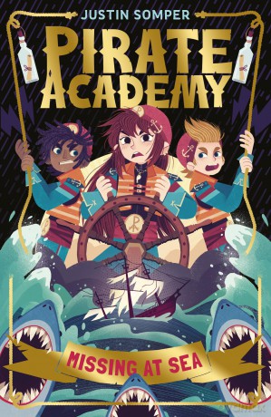 Pirate Academy: Missing at Sea: Pirate Academy #2 - Justin Somper [KSIĄŻKA]
