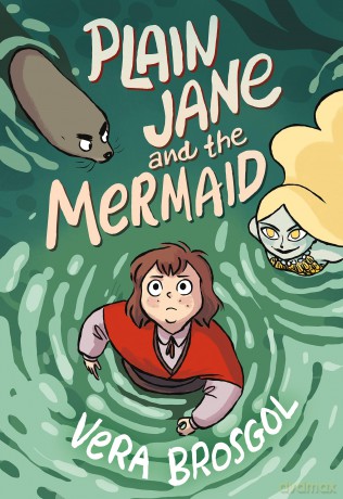 Plain Jane and the Mermaid - Vera Brosgol [KSIĄŻKA]