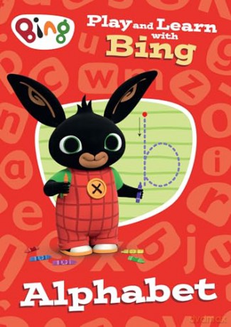 Play and Learn with Bing Alphabet: Bing-themed educational activity book for pre-schoolers learning about letters. [KSIĄŻKA]