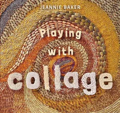 Playing with Collage - Jeannie Baker [KSIĄŻKA]