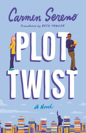 Plot Twist: A Novel - Carmen Sereno [KSIĄŻKA]