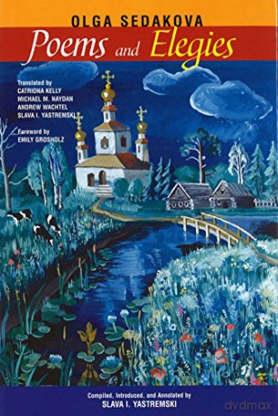 Poems and Elegies (Bucknell Series in Contemporary Poetry) - Olga Sedakova [KSIĄŻKA]