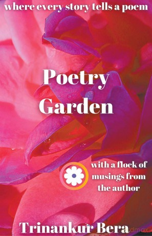 Poetry Garden - Trinankur Bera [KSIĄŻKA]