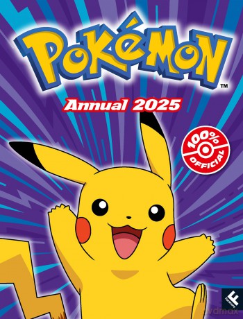 Pokémon Annual 2025: This Annual is an adventure-filled gift for Pokémon fans ages 6 years and over [KSIĄŻKA]