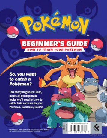 Pokémon Beginners Guide: The ultimate introduction to the world of Pokémon. [KSIĄŻKA]