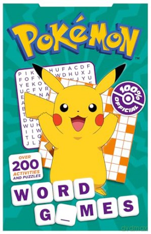 Pokémon Word Games: 100% official and new for 2024! Prove your Trainer skills by battling over 200 fun activities and puzzles. [KSIĄŻKA]