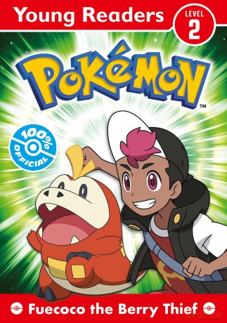 Pokémon Young Readers: Fuecoco the Berry Thief: Dive into reading with this exciting Pokémon adventure for young or reluctant readers - Pokemon [KSIĄŻKA]