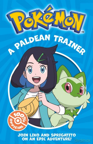 Pokémon: A Paldean Trainer Chapter Book: An illustrated chapter book featuring an adventure from the brand new series of Pokémon, for fans aged 6 and up! - Pokemon [KSIĄŻKA]