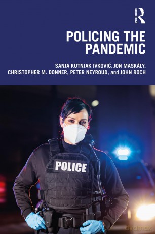 Policing the Pandemic - Sanja Kutnj Ivkovic [KSIĄŻKA]