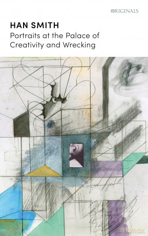 Portraits at the Palace of Creativity and Wrecking: A John Murray Original - Han Smith [KSIĄŻKA]