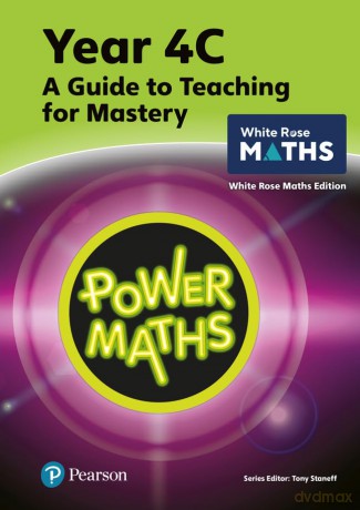 Power Maths Teaching Guide 4C - White Rose Maths edition (Power Maths Print) - Tony Staneff [KSIĄŻKA]