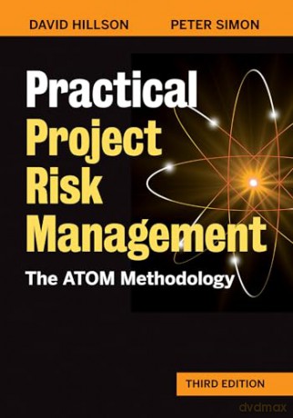 Practical Project Risk Management: The Atom Methodology - David Hillson [KSIĄŻKA]