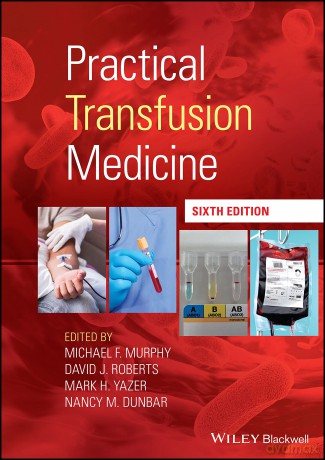 Practical Transfusion Medicine [KSIĄŻKA]