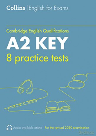 Practice Tests for A2 Key: KET (Collins Cambridge English) - Patrick Mcmahon [KSIĄŻKA]