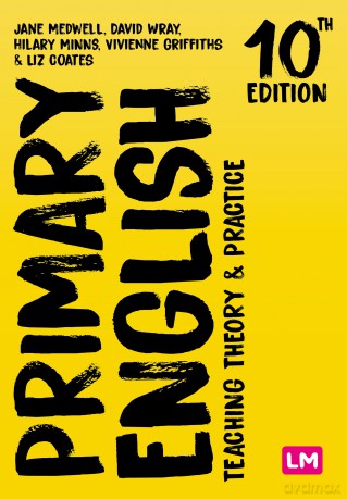 Primary English: Teaching Theory and Practice (Achieving QTS Series) - David Et Al Wray [KSIĄŻKA]