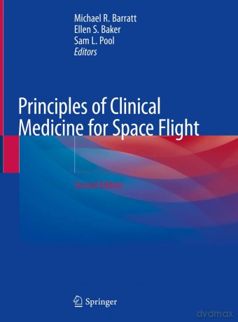 Principles of Clinical Medicine for Space Flight - Barratt [KSIĄŻKA]