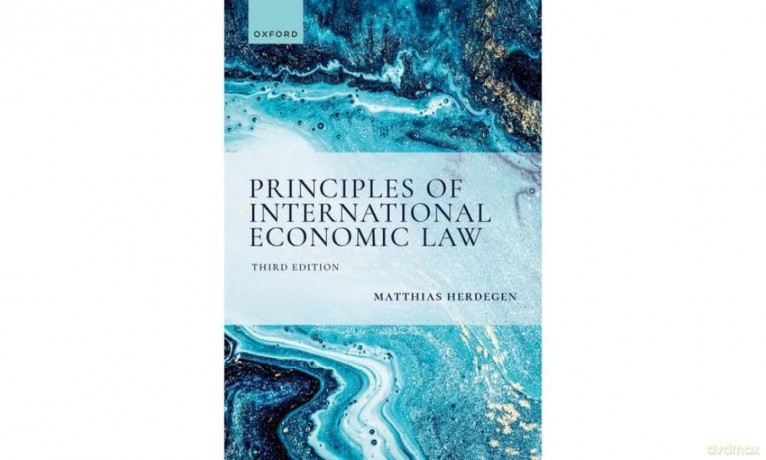 Principles of International Economic Law, 3e - Matthias Herdegen [KSIĄŻKA]
