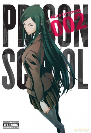 Prison School, Vol. 2 (PRISON SCHOOL GN) - Akira Hiramoto [KOMIKS]