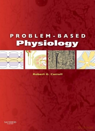 Problem-Based Physiology [KSIĄŻKA]