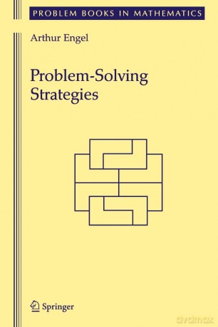 Problem-Solving Strategies - Arthur Engel [KSIĄŻKA]