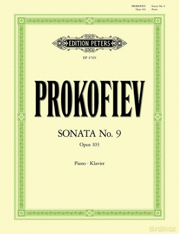 Prokofiev: Sonata No. 9 for Piano Op. 103 (1947) (EP4769) - Sergei Prokofiev [KSIĄŻKA]