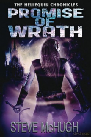 Promise of Wrath: 6 (The Hellequin Chronicles, 6) - Steve Mchugh [KSIĄŻKA]