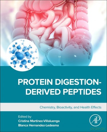 Protein Digestion-Derived Peptides: Chemistry, Bioactivity, and Health Effects - Martinez-Villaluenga [KSIĄŻKA]