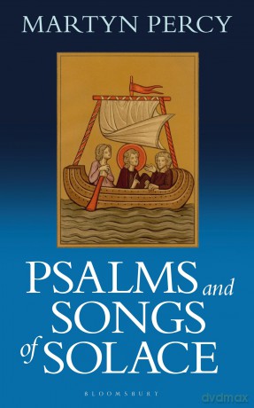 Psalms and Songs of Solace - Martyn Percy [KSIĄŻKA]