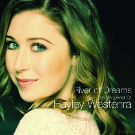 Hayley Westenra: River Of Dreams - The Very Best Of Hayley Westenra [CD]