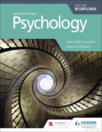 Psychology for the IB Diploma Second edition: Hodder Education Group - Jean-Marc Lawton [KSIĄŻKA]