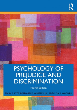 Psychology of Prejudice and Discrimination - Mary E. Kite [KSIĄŻKA]