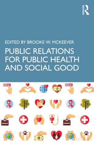 Public Relations for Public Health and Social Good - Mckeever Brooke W. [KSIĄŻKA]