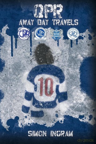 QPR Away Day Travels - Simon Ingram [KSIĄŻKA]