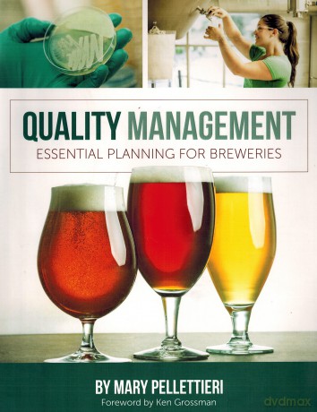 Quality Management: Essential Planning for Breweries - Mary Pellettieri [KSIĄŻKA]
