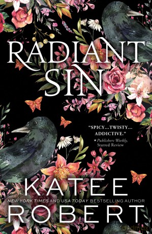 Radiant Sin: A Divinely Dark Romance Retelling of Apollo and Cassandra (Dark Olympus 4) - Katee Robert [KSIĄŻKA]