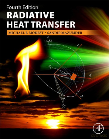 Radiative Heat Transfer - Michael F. Modest [KSIĄŻKA]