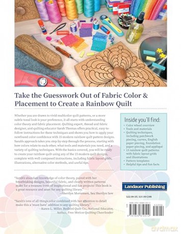 Rainbow Quilt Color Method: Learn the Art of Creating Multi-Color and Monotone Quilts with 15 Modern Patterns - Sarah Thomas [KSIĄŻKA]