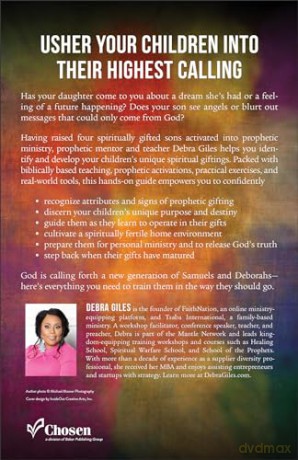 Raising Prophetic Kids: The Building Blocks of Nurturing Spiritual Gifts - Debra Giles [KSIĄŻKA]