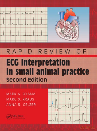 Rapid Review of ECG Interpretation in Small Animal Practice - Mark Oyama [KSIĄŻKA]