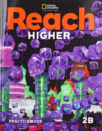 Reach Higher 2B: Practice Book - Frey Kratky Lesaux L [KSIĄŻKA]