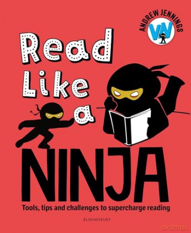 Read Like a Ninja: Tools, tips and challenges to supercharge reading - Andrew Jennings [KSIĄŻKA]