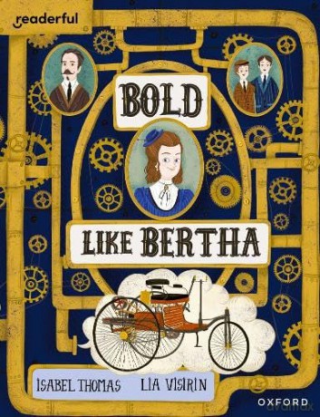Readerful Books for Sharing: Year 4/Primary 5: Bold Like Bertha [KSIĄŻKA]