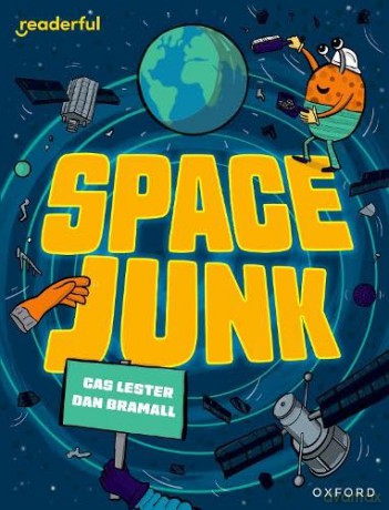 Readerful Independent Library: Oxford Reading Level 14: Space Junk [KSIĄŻKA]