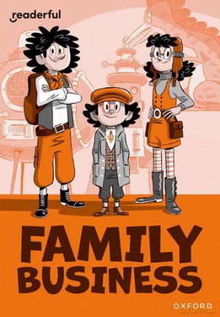 Readerful Rise: Oxford Reading Level 10: Family Business [KSIĄŻKA]