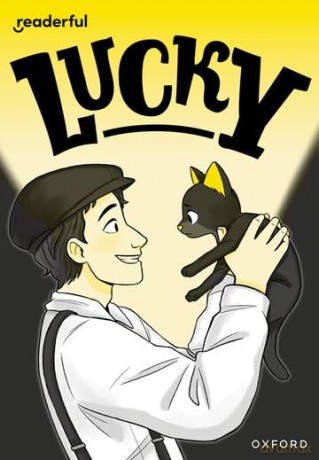 Readerful Rise: Oxford Reading Level 8: Lucky [KSIĄŻKA]