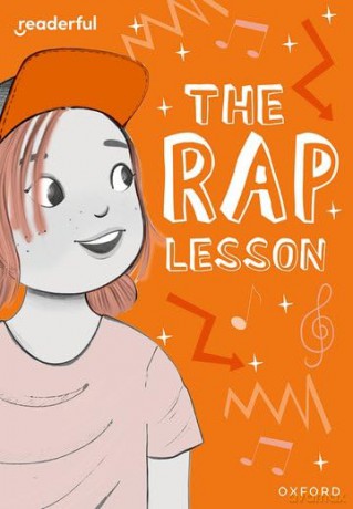 Readerful Rise: Oxford Reading Level 9: The Rap Lesson [KSIĄŻKA]