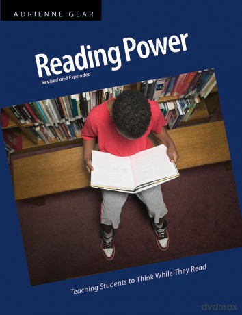 Reading Power: Teaching Students to Think While They Read - Adrienne Gear [KSIĄŻKA]